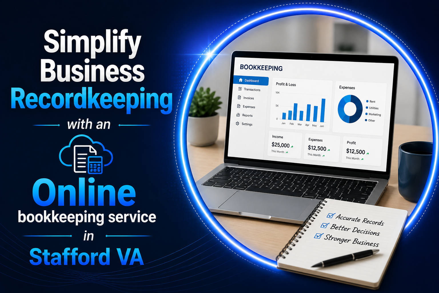 Simplify Business Recordkeeping with an Online Bookkeeping Service in Stafford VA
